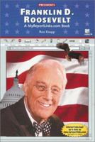 Franklin D. Roosevelt (Presidents) 0766050092 Book Cover