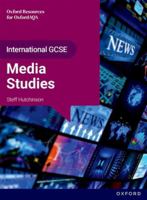 OxfordAQA International GCSE Media Studies (9257): Student Book 138206683X Book Cover