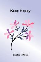 Keep Happy (French Edition) 9371779543 Book Cover
