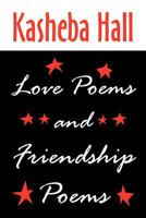 Love Poems and Friendship Poems 1456795481 Book Cover