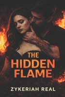 The hidden flame B0GC93WGXL Book Cover