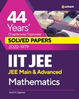 44 Years Chapterwise Topicwise Solved Papers (2022-1979) IIT JEE Mathematics 9327194624 Book Cover