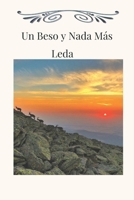 Un Beso y Nada Más (Spanish Edition) B0DY9QQNVH Book Cover