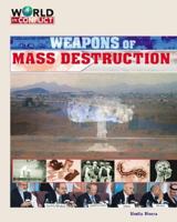 Weapons of Mass Destruction (World in Conflict-the Middle East) 1591974216 Book Cover