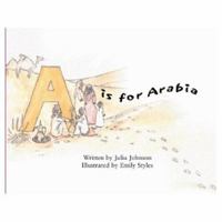 A Is for Arabia 1900988550 Book Cover