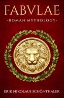 Fabulae: Roman Mythology B0G2RLVDKB Book Cover