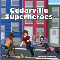 Cedarville Superheroes B0GT7J8SDP Book Cover
