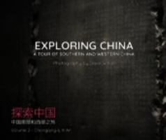 Exploring China: A Tour of Southern and Western China - Vol. 2 B0F4NXHFV6 Book Cover