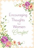Encouraging Thoughts for Women: Comfort 1634099583 Book Cover