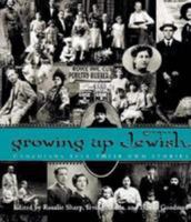 Growing up Jewish : Canadians Tell Their Own Stories 0771080581 Book Cover