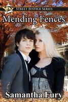 Mending Fences 1535277289 Book Cover