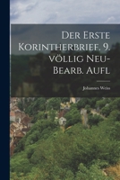 Der erste Korintherbrief. 9. völlig neu- bearb. Aufl 1017749469 Book Cover