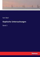 Koptische Untersuchungen (German Edition) 3743348276 Book Cover