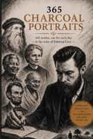 365 Charcoal Portraits: 365 Daily Readings — True Stories to Start Each Morning with Clarity, Heart, and a Little Joy B0H8M66L4Z Book Cover