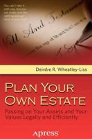 Plan Your Own Estate: Passing on Your Assets and Your Values Legally and Efficiently 1430244941 Book Cover