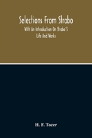 Selections From Strabo: With An Introduction On Strabo'S Life And Works 9354215440 Book Cover