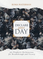Declare Your Day 0646706934 Book Cover