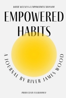 Empowered Habits B0F9ZYYWRV Book Cover