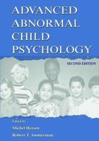 Advanced Abnormal Child Psychology 0805828672 Book Cover