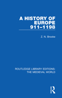 History of Europe, 911-1198 1846649838 Book Cover