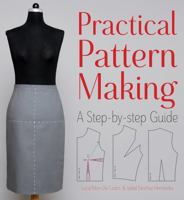 Practical Pattern Making: A Step-by-Step Guide 1770856110 Book Cover
