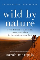 Wild by Nature 1250081971 Book Cover