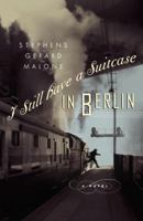 I Still Have a Suitcase in Berlin 0679313419 Book Cover