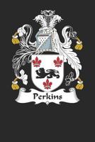 Perkins: Perkins Coat of Arms and Family Crest Notebook Journal (6 x 9 - 100 pages) 108144116X Book Cover