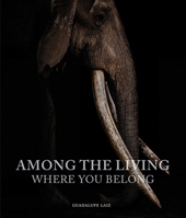 Among the Living: Where You Belong 1864709650 Book Cover