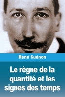 Le règne de la quantité et les signes des temps (French Edition) 2379761957 Book Cover
