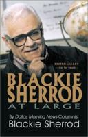 Blackie Sherrod at Large 1571687211 Book Cover
