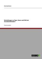 Einstellungen zu Figur, Essen und Diät bei Grundschulkindern 3640866118 Book Cover