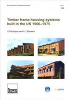 Timber Frame Housing Systems Built in the UK 1966-1975: (Br 284) 1860810101 Book Cover