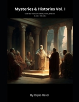 Mysteries & Histories Vol. I: Over 50 Years of Tidbits, Food, and Art B0C47X6H86 Book Cover