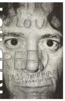 Pass Thru Fire: The Collected Lyrics