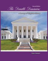 Durable Dominion: A Survey of Virginia History 0757567371 Book Cover