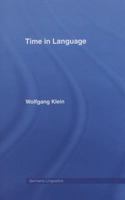 Time in Language (Germanic Linguistics) 0415869560 Book Cover