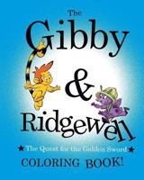 Gibby & Ridgewell Coloring Book 1718960042 Book Cover
