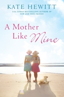 A Mother Like Mine 0399583793 Book Cover