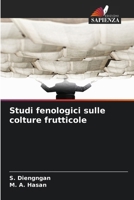 Studi fenologici sulle colture frutticole (Italian Edition) 6202396822 Book Cover