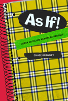 As If!: As If! 147803212X Book Cover