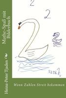 Mathe-Spa� mit Bilderbuch: Wenn Zahlen Streit bekommen 1536983454 Book Cover