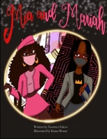 Mia and Mariah B08ZBRK5TX Book Cover