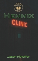 Hennix: A Chrome and Claws Novelette (Blackwire) B0FHQ9YCGM Book Cover