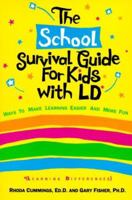 The School Survival Guide for Kids With Ld*: (*Learning Differences 0915793326 Book Cover