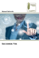 Seconde Vie (French Edition) 6204976966 Book Cover
