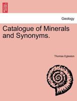 A Catalogue of Minerals and Synonyms 9354214347 Book Cover