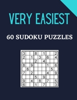 Very Easiest 60 Sudoku Puzzles: That Anyone Can Solve B095GJ4V59 Book Cover
