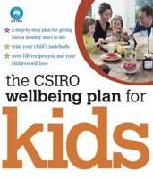 The CSIRO Wellbeing Plan for Kids 0143008749 Book Cover