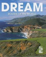 Dream Routes of the World 3899446666 Book Cover